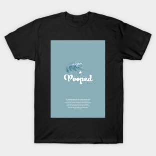 Pooped T-Shirt